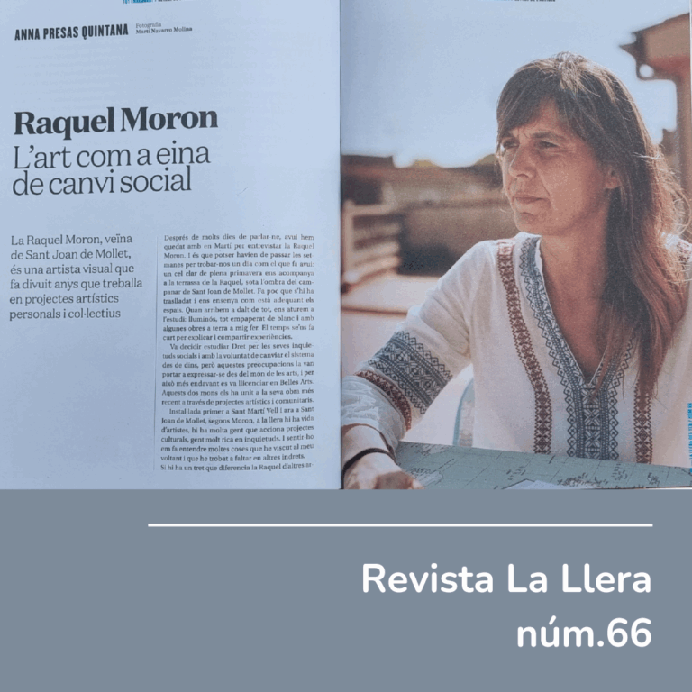 Entrevista a Raquel Moron de la Llera per parlar del seu treball artistic